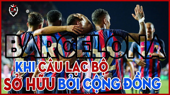 Câu lạc bộ barcelona thành lập năm bao nhiêu