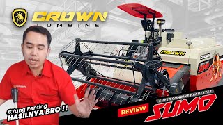 review mesin CROWN COMBINE SUMO 'Yang Penting Hasilnya Bro !!'