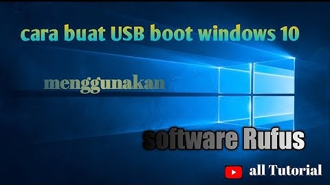 Tutorial / cara membuat USB boot windows 10 versi UEFI menggunakan aplikasi Rufus dengan mudah