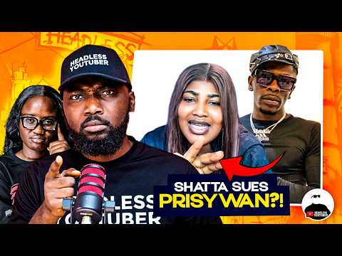 Shatta Wale Sues Prisy Wan?? Legal Team Gives Her Ultimatum to Apologize and Retract!!