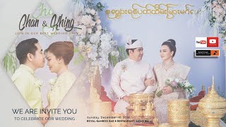 Dr Chan Myae + Khing Wai Theint Wedding Cinematic