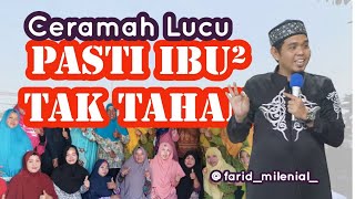 pasti ibu ibu tak kuat dengar ceramah ini