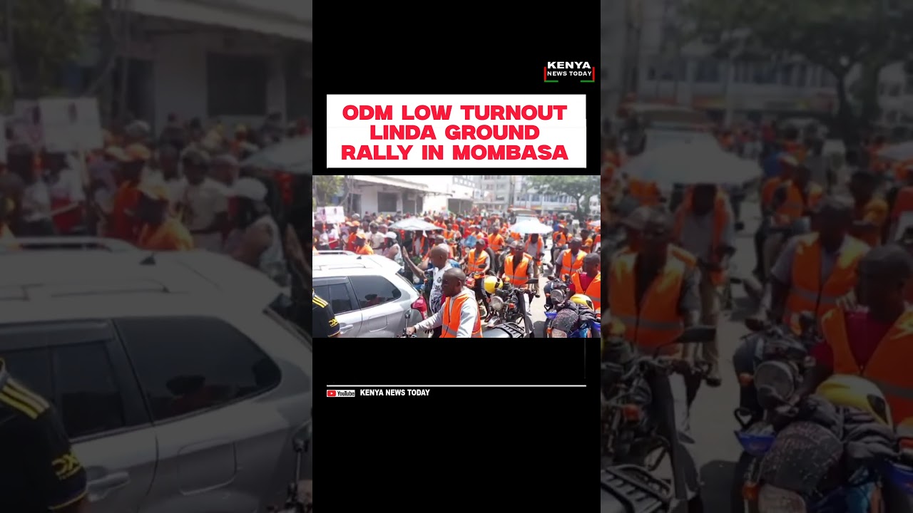 ODM LOW TURNOUT  LINDA GROUND  RALLY IN MOMBASA  