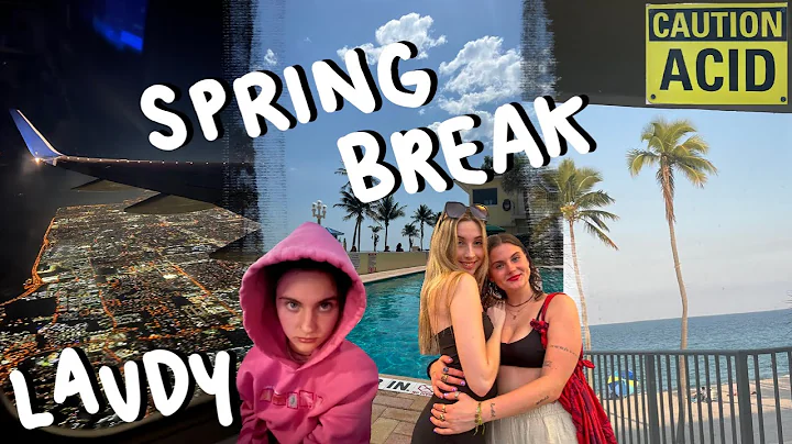 College Spring Break | Fort Lauderdale 2023