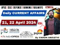 21 22 april 2024  daily current affairs  static gk  current affairs april 2024