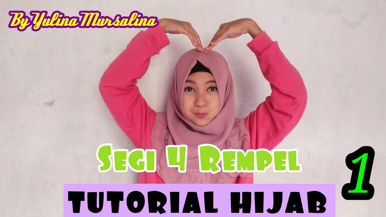 TUTORIAL HIJAB SEGIEMPAT REMPEL PART 1 YouTube TUTORIAL HIJAB SEGIEMPAT REMPEL PART 1 YouTube