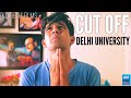 Kissa CUT OFF Ka Delhi University DU Admission ODF