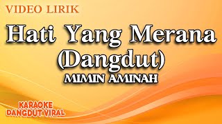 Mimin Aminah - Hati Yang Merana Dangdut (Official Video Lirik)