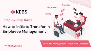 How to initiate Employee Transfer in KEBS Resource Management - Step by Step guide | PSA Tool | Q2C