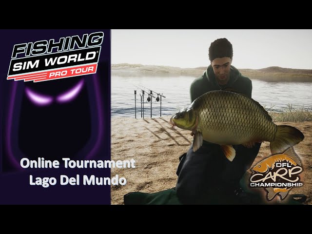 Fishing Sim World Pro Tour ¦ Online Carp Championship ¦ Lago Del Mundo 