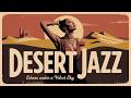 Desert Jazz | Sand Dune Mirage – Hypnotic Electric Guitar and Oud Fusion for Relaxation