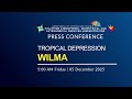Press Briefing: Tropical Depression Wilma issued at 5AM | December 05, 2025 - Friday