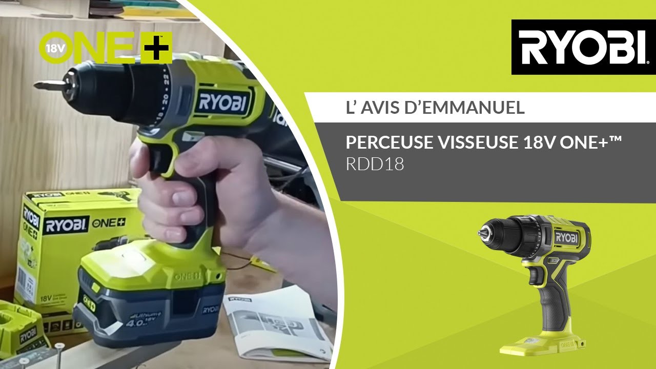 PERCEUSE-VISSEUSE 18V ONE+™ RDD18-0 RYOBI® - L'avis d'Emmanuel 