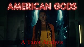 American Gods - Bilquis A Tarot Ysis