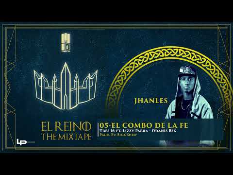 TRES16 - El Combo De La Fe Ft Lizzy Parra ❌ Odanis Bsk