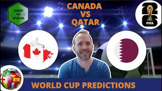 Canada vs Qatar Prediction | World Cup Group B Picks