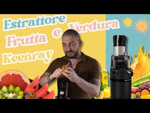 SUPER ESTRATTORE di Frutta e Verdura SUPER! Keenray 