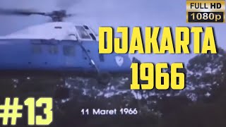 Jakarta 1966 (The Birth of Supersemar) | Part 13
