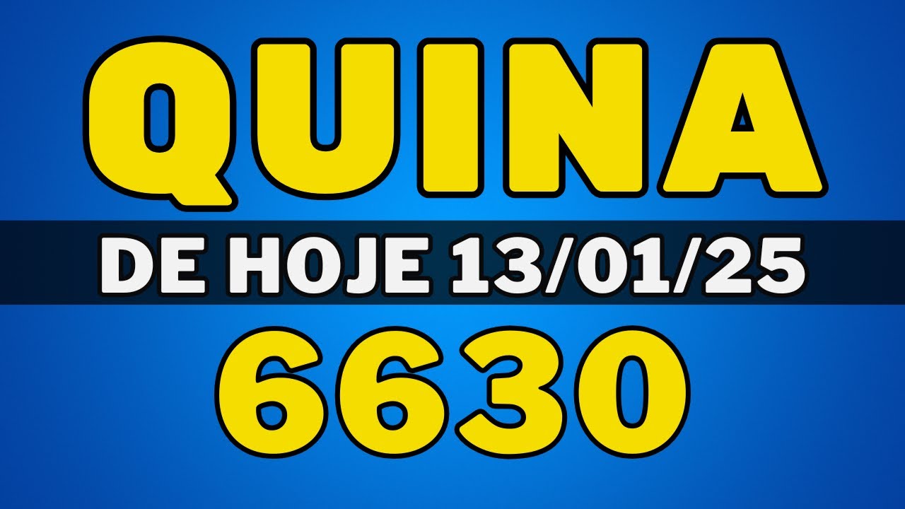🍀Quina 6630 – resultado da quina de hoje concurso 6630 (13-01-25) - YouTube