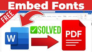 How to Embed Fonts in Word to PDF When Converting