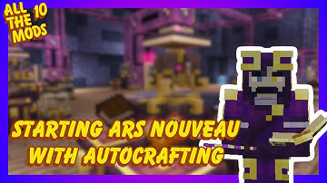 Speedrunning Ars Nouveau - All the Mods 10 (Episode 16)