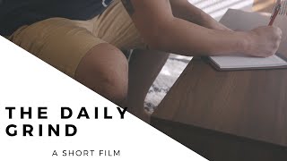 The Daily Grind | BMPCC6K & Sigma Art 18-35mm Short Film by Jeremy Paul Visuals 862 views 4 years ago 5 minutes, 1 second