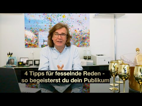 4 TIPPS FÜR FESSELNDE REDEN – So begeisterst du dein Publikum