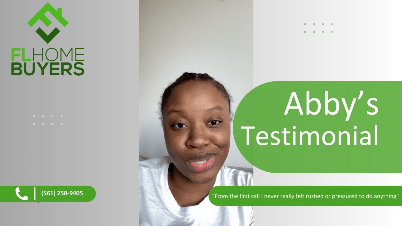 Abby - FLHomeBuyers.com Testimonial (FL Home Buyers)