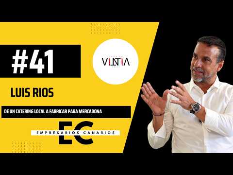 Empresarios Canarios #41 | Luis Ríos y el secreto para profesionalizar una empresa de catering