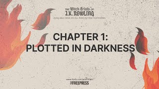 Chapter 1: Plotted In Darkness (The Witch Trials of J.K. Rowling)