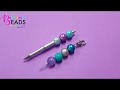 HOW TO MAKE a keyring &amp; beadable pen - TUTORIAL Beady Crafty Kit