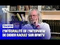 L'intégralité de l'interview de Didier Raoult sur BFMTV