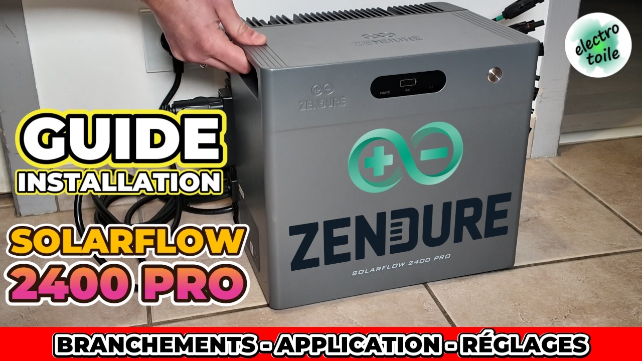 SolarFlow 2400 PRO Zendure | Guide branchements | Installation | Réglages application