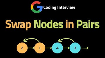 Swap Nodes in Pairs - LeetCode 24 - Coding Interview Questions