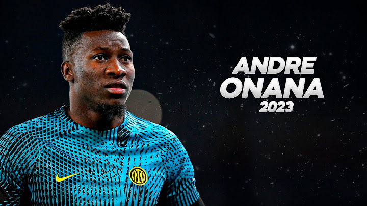 André Onana - Full Season Show - 2023ᴴᴰ