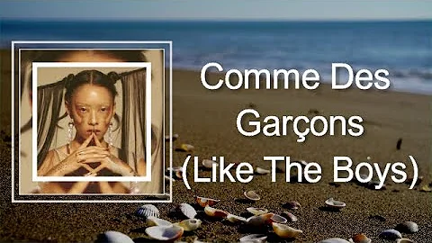Rina Sawayama - Comme Des Garçons Like The Boys (Lyrics)