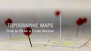 Topographic Maps - How to Draw a Cross Section