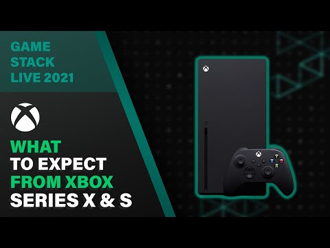 Game Stack Live 2021 - What to Expect from Xbox Series X & S with this Dev Event