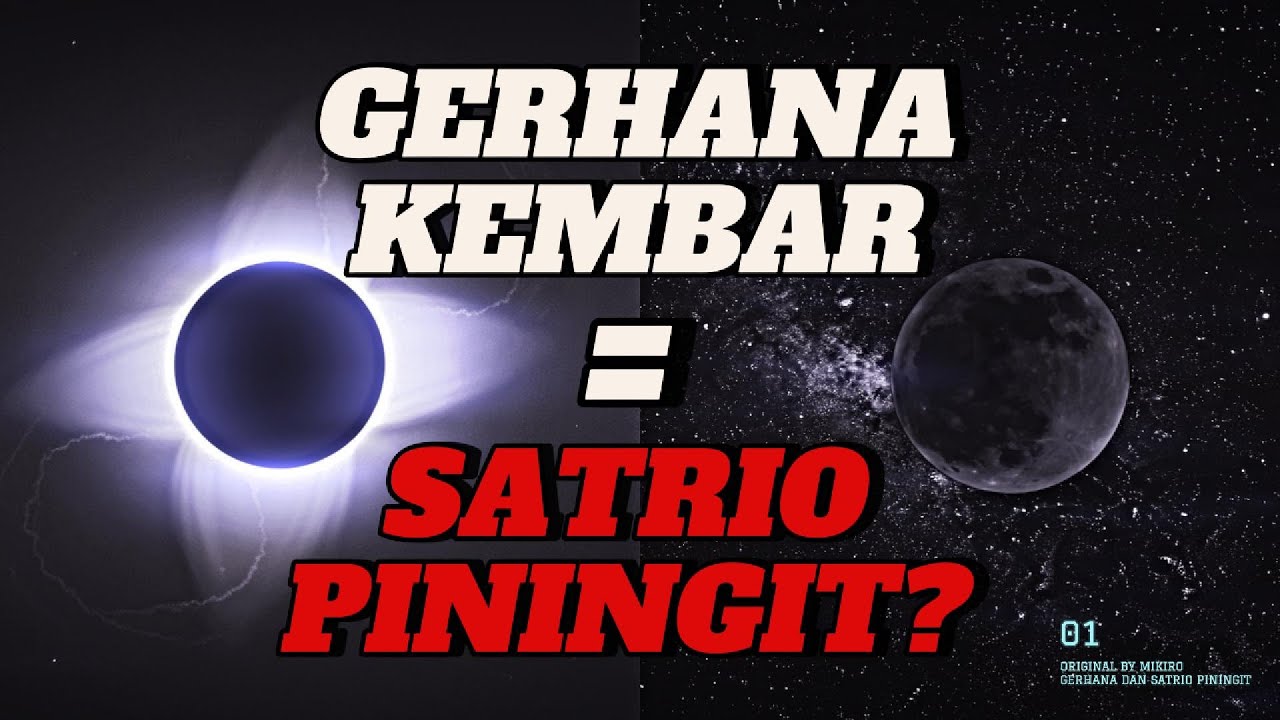 Ramalan Jayabaya & Gerhana Kembar 2025: Saat SATRIO PININGIT Bangkit?