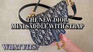 2022 *New* Dior Mini Saddle with Thin Straps | What Fits (and what doesn't)?