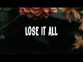 James Carter Lose It All Lyrics Ft Dominic Neill mp3