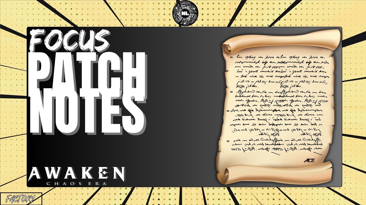 Awaken: Chaos Era , Focus Patch Notes ! (  💧 New Heros 💧  / Leak Spell ... )