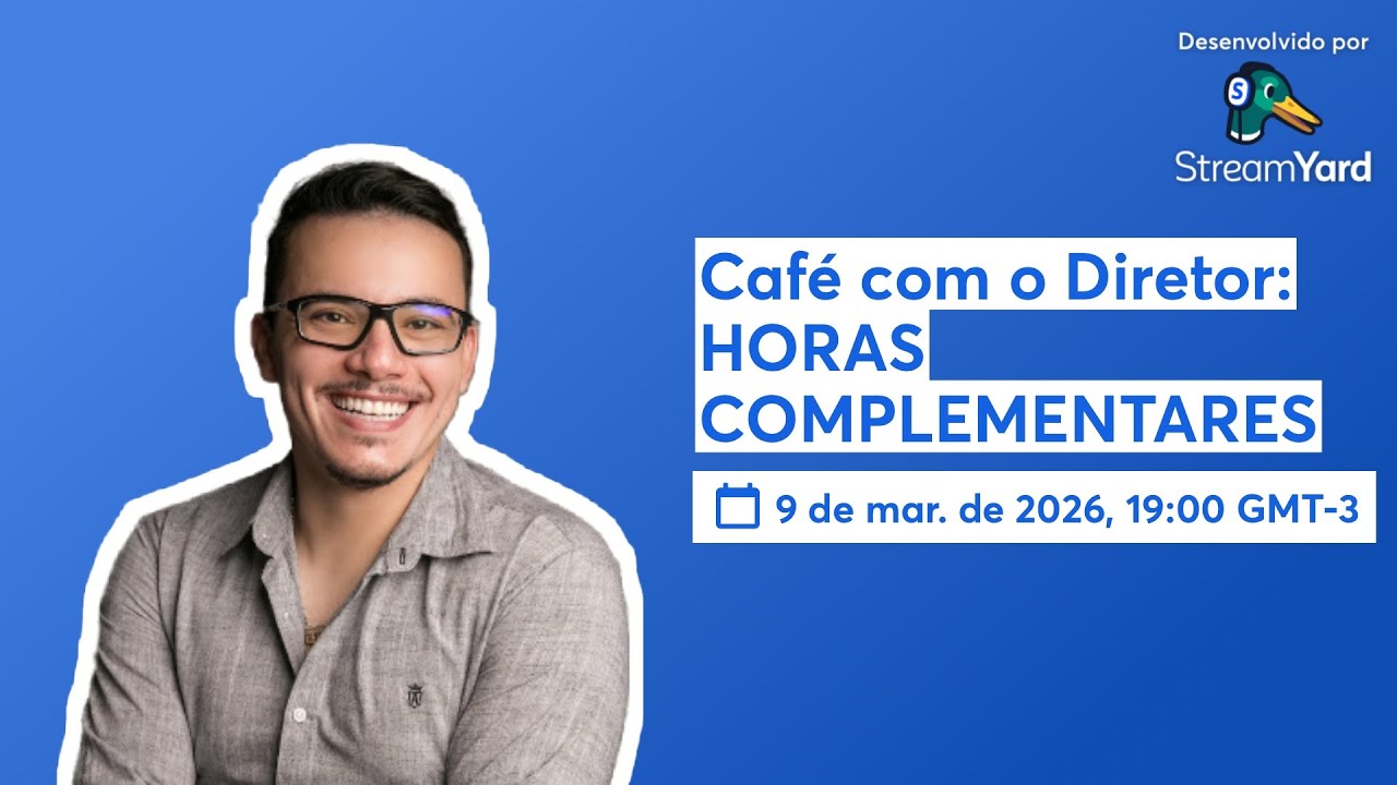 Café com o Diretor: HORAS COMPLEMENTARES