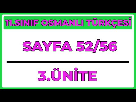 11.SINIF OSMANLI TÜRKÇESİ | SAYFA 52/56 | 3.ÜNİTE |