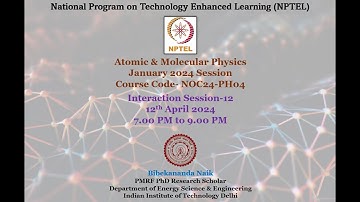 January 2024 - Atomic & Molecular Physics Problem Solving & Interaction Session Week 12