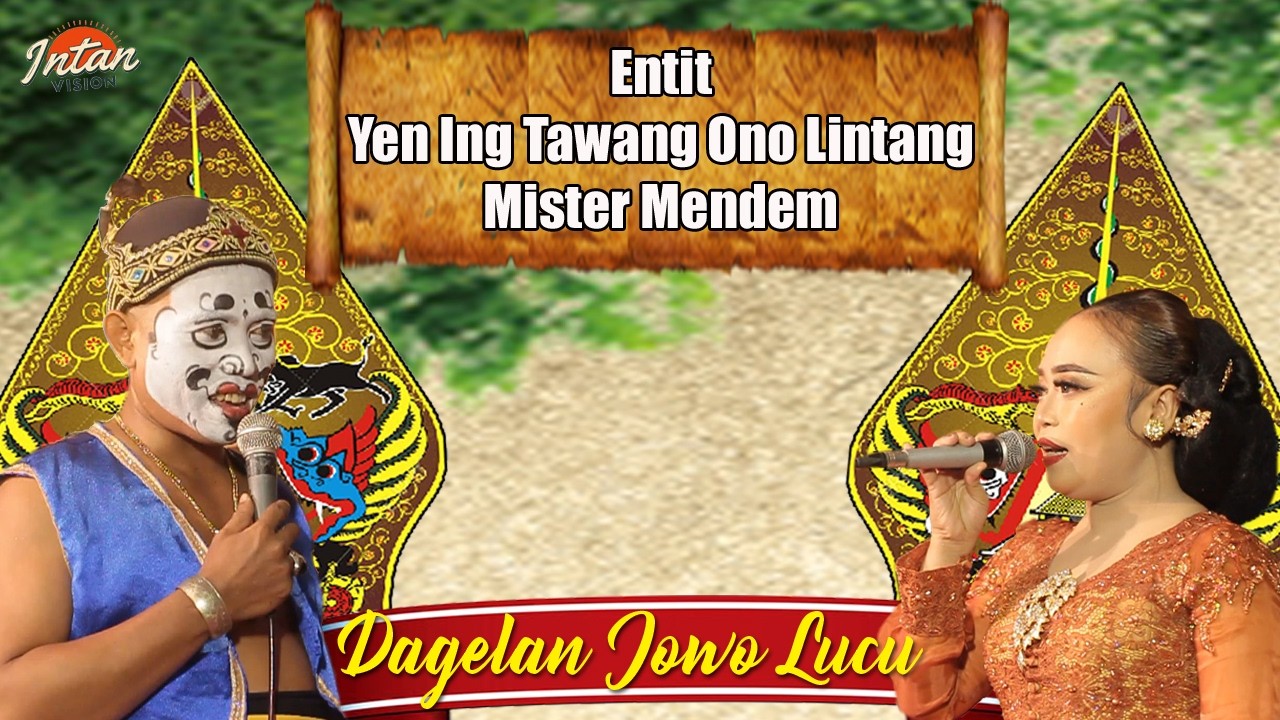 Entit'' Yen Ing Tawang Ono Lintang'' Mister Mendem - Campursari Feat Dagelan Jowo Lucu