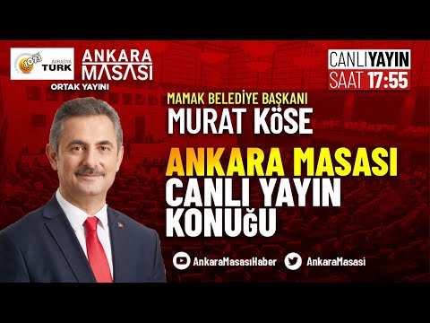 Mamak Belediye Başkanı Murat Köse Ankara’ya ve Mamak’a dair merak edilen soruları yanıtlıyor