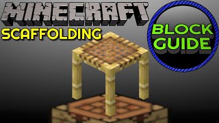 Scaffolding - Minecraft Block Guide