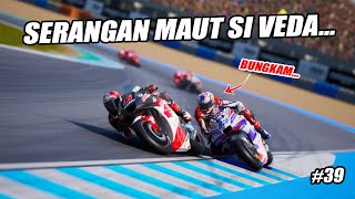 MotoGP™24❗SERANGAN MAUT SI VEDA 😱SI MARTIN KEMBALI TUMBANG-PECCO TAK TERKEJAR🔥#39 MotoGP23 Tv Replay