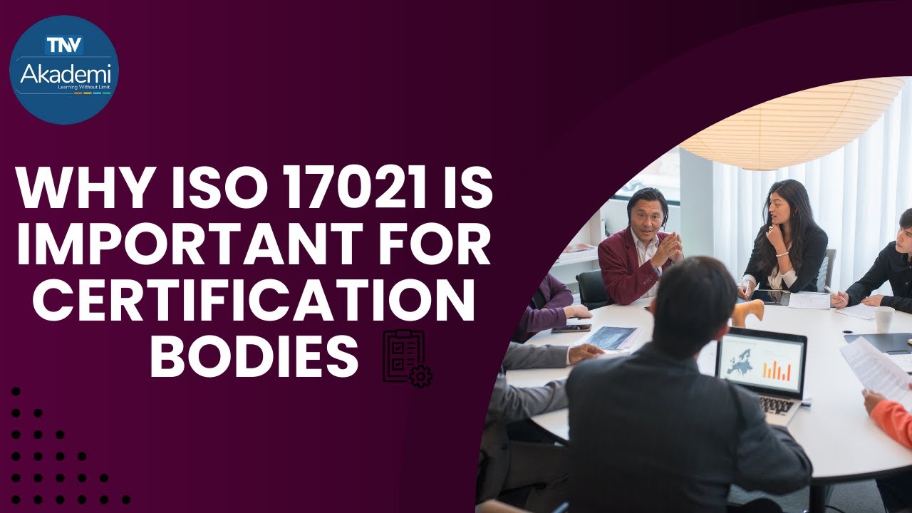 Why ISO 17021 is Important for Certification Bodies - YouTube